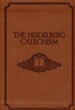 The Heidelberg Catechism - gift edition