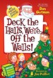 My Weird School Special: Deck the Halls, We're Off the Walls! - eBook