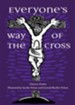 Everyone's Way of the Cross--Booklet