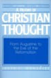 History of Christian Thought, Volume 2, Revised