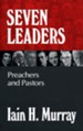 Seven Leaders: Pastors and Teachers