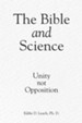 The Bible and Science: Unity not Opposition - eBook
