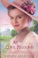 #3: As Love Blooms