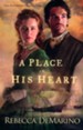 A Place in His Heart, The Southold Chronicles #1