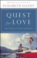 Quest for Love: True Stories of Passion and Purity - Updated Edition