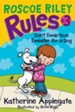 Roscoe Riley Rules #3: Don't Swap Your Sweater for a Dog - eBook