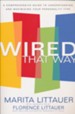 Wired That Way: The Comprehensive Personality Plan