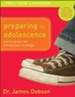 Preparing for Adolescence Family Guide and Workbook How to Survive the Coming Years of Change
