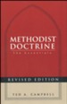 Methodist Doctrine: The Essentials