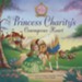 Princess Charity's Courageous Heart