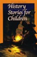 History Stories for Children (Third Edition)