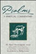 Psalms: A Spiritual Commentary