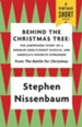 Behind the Christmas Tree: The Surprising Story of a German Abolitionist Radical and America's Favorite Evergreen - eBook