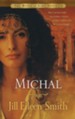 Michal, Wives of King David Series #1
