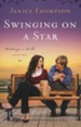 Swinging on a Star, Weddings by Bella Series #2