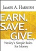 Earn. Save. Give. Large Print: Wesley's Simple Rules for Money - eBook