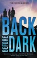 #2: Back Before Dark