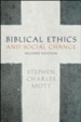 Biblical Ethics & Social Change