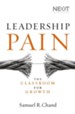 Leadership Pain: The Classroom for Growth - eBook
