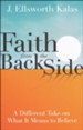 Faith from the Back Side: Inspiration Through a New Perspective
