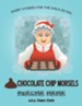 Chocolate Chip Morsels: Short Stories for the Child in You - eBook