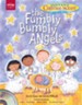 The Fumbly Bumbly Angels: An Instant Christmas Pageant