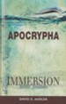 Immersion Bible Studies: Apocrypha