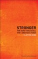 Stronger: How Hard Times Reveal God's Greatest Power - eBook