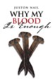 Why My Blood Is Enough - eBook