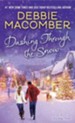 Dashing Through the Snow: A Christmas Novel - eBook