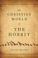 The Christian World of The Hobbit