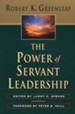 Power of Servant Leadership: Servant Leadership and Maturity