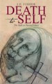 Death to Self: The Path to Eternal Glory - eBook