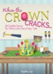 When the Crown Cracks: 28 Doable Devos for When Life's Not a Fairy Tale - eBook