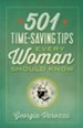 501 Time-Saving Tips Every Woman Should Know - eBook