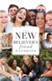 The New Believer's Friend Handbook: The New Believer's Friend Handbook - eBook