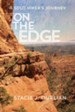 On The Edge: A Solo Hiker's Journey - eBook