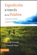 Expedici&oacute;n a Trav&eacute;s de la Palabra  (Journey into God's Word)