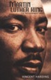 Martin Luther King: The Inconvenient Hero (Revised)