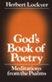 God's Book of Poetry: Meditations from the Psalms