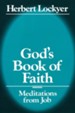 God's Book of Faith: Meditations from Job