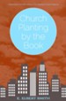 Church Planting by the Book - eBook