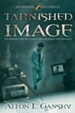 Tarnished Image - eBook