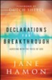 Declarations for Breakthrough: Agreeing with the Voice of God