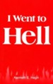 I Went to Hell