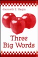 Three Big Words