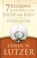 7 Reasons Why You Can Trust the Bible Study Guide - eBook