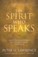 The Spirit Who Speaks: God's Supernatural Intervention in Your Life