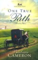 One True Path, Amish Roads Series #3