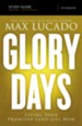 Glory Days Study Guide: Living Your Promised Land Life Now - eBook